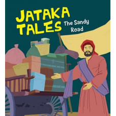 Jataka Tales The Sandy Road